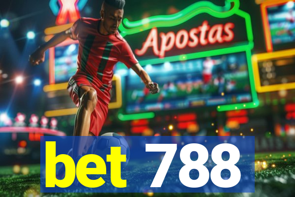 bet 788